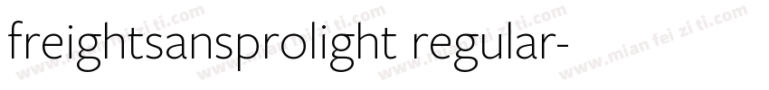 freightsansprolight regular字体转换